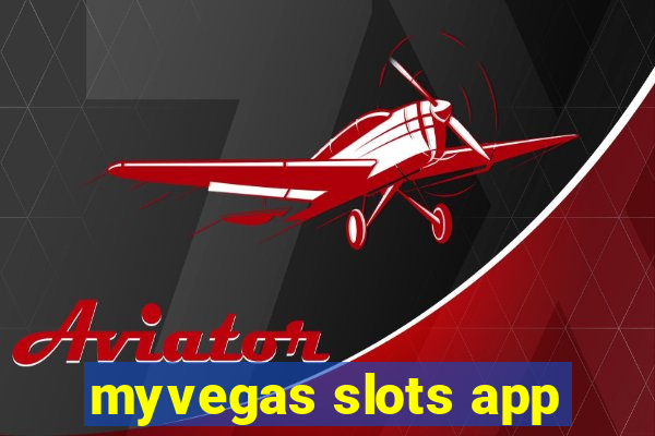 myvegas slots app