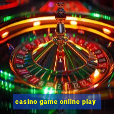 casino game online play