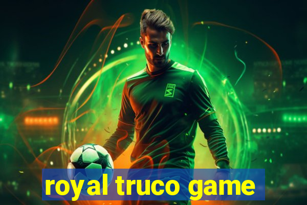 royal truco game