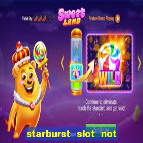 starburst slot not on gamstop