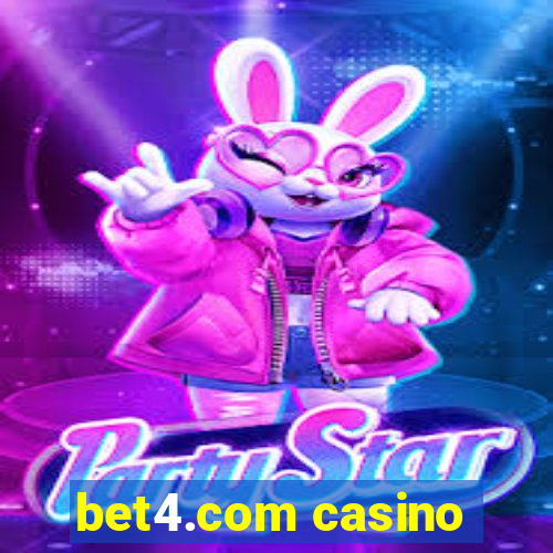 bet4.com casino