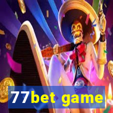 77bet game