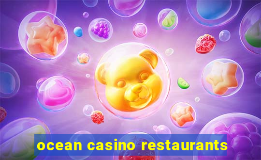 ocean casino restaurants