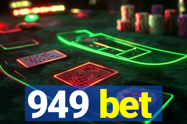 949 bet