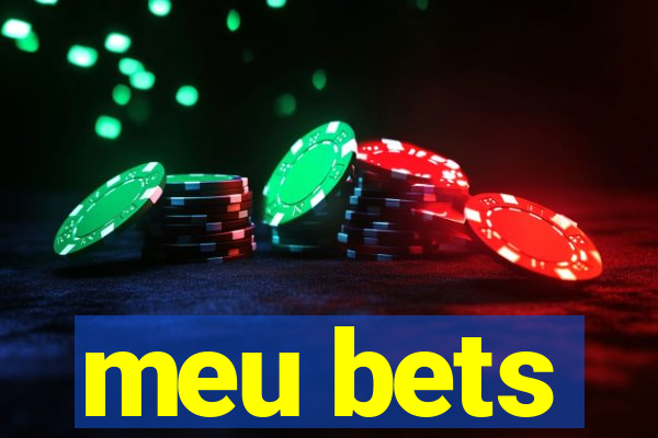 meu bets