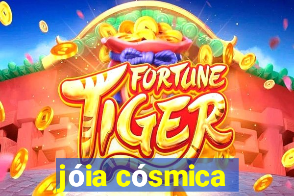 jóia cósmica