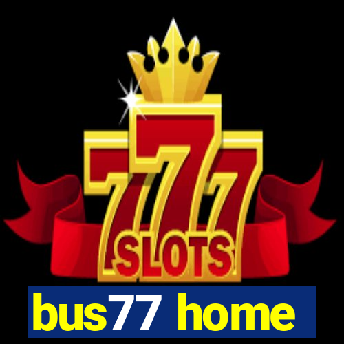 bus77 home