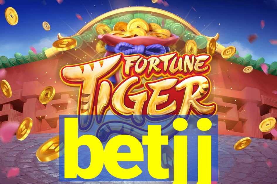 betjj