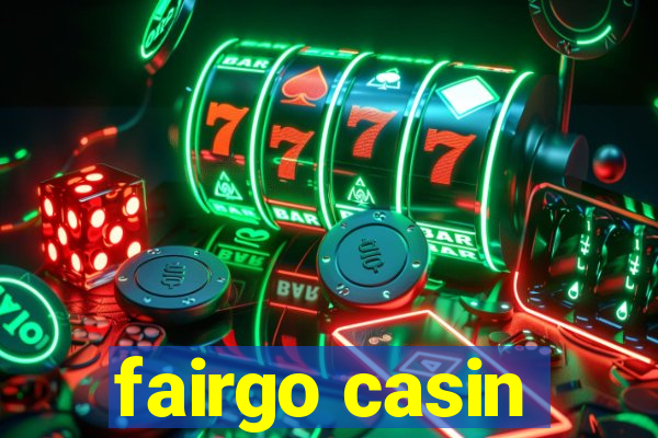 fairgo casin