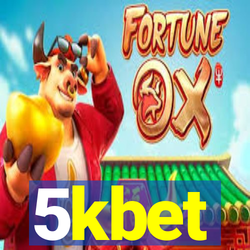 5kbet