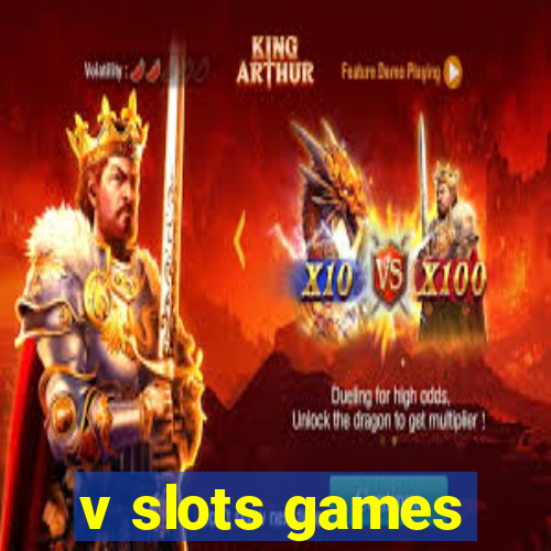 v slots games