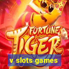 v slots games