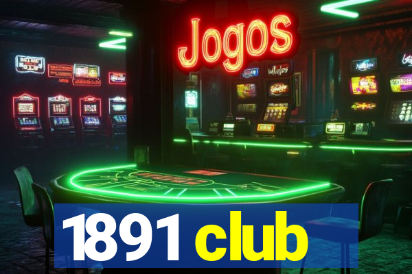 1891 club