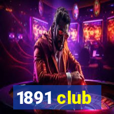 1891 club