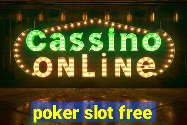 poker slot free