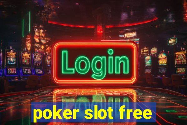 poker slot free