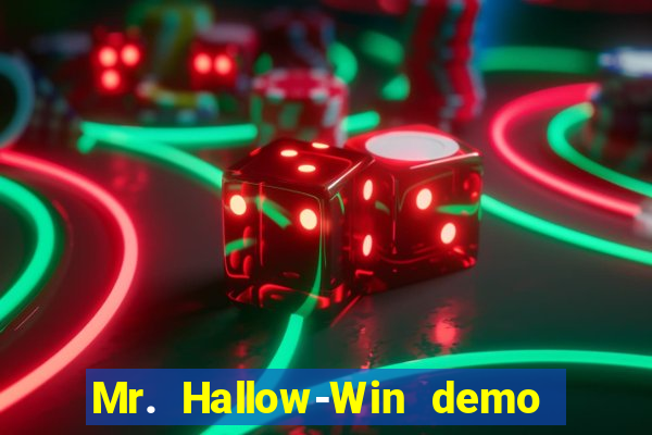 Mr. Hallow-Win demo mr halloween