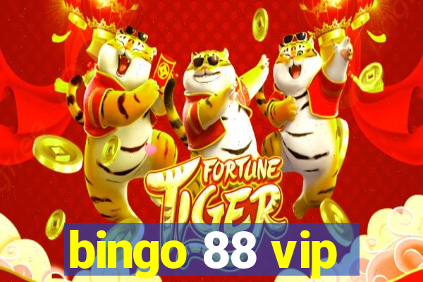 bingo 88 vip