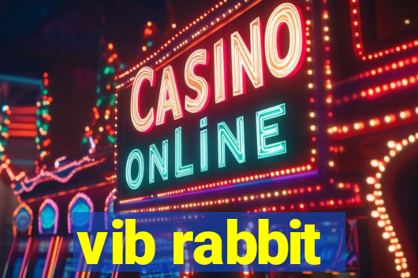 vib rabbit