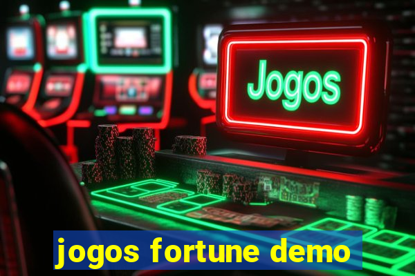 jogos fortune demo