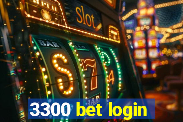 3300 bet login