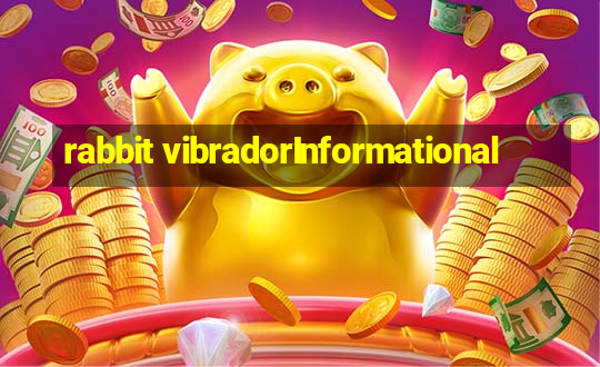 rabbit vibradorInformational