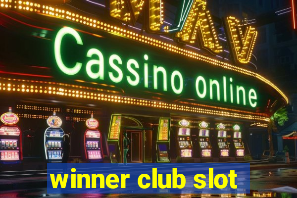 winner club slot