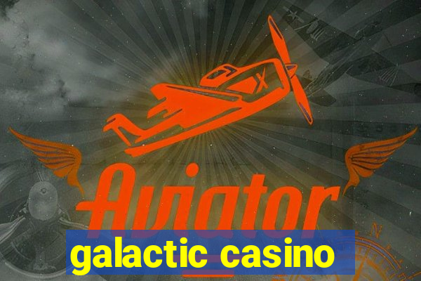 galactic casino