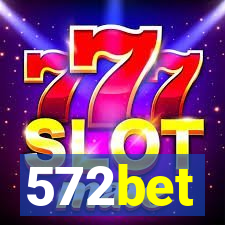 572bet