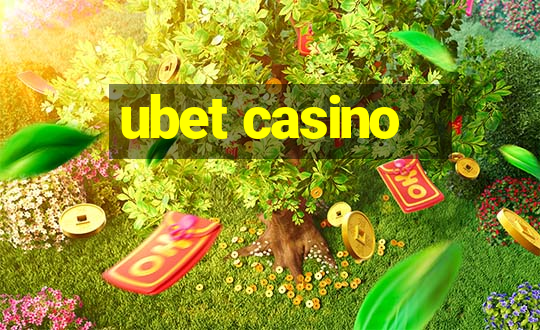 ubet casino