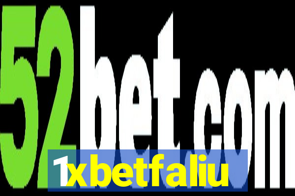 1xbetfaliu