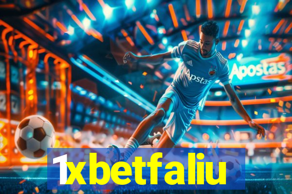 1xbetfaliu