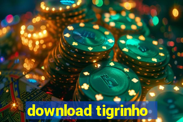 download tigrinho