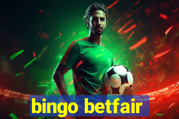 bingo betfair