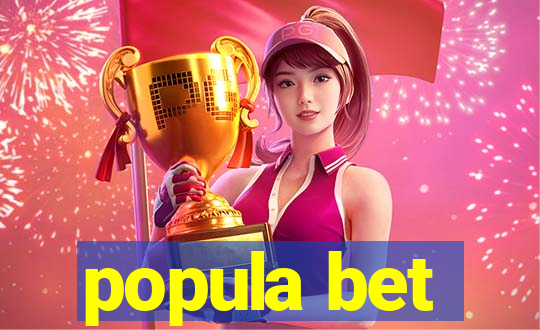 popula bet