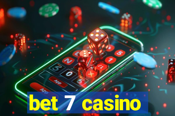 bet 7 casino