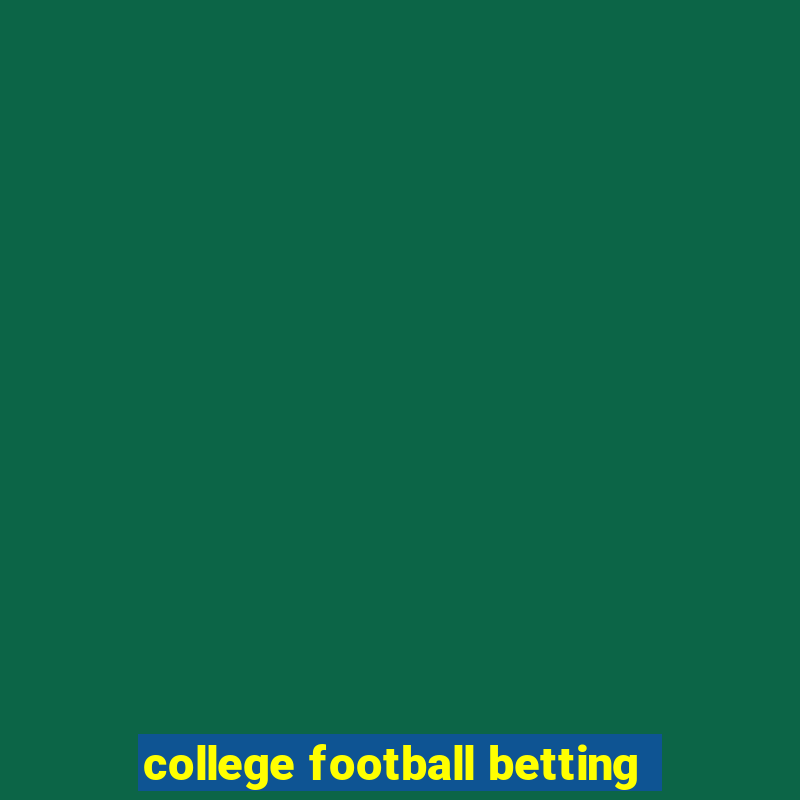 college football betting