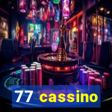 77 cassino