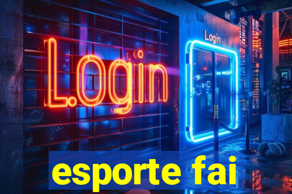 esporte fai