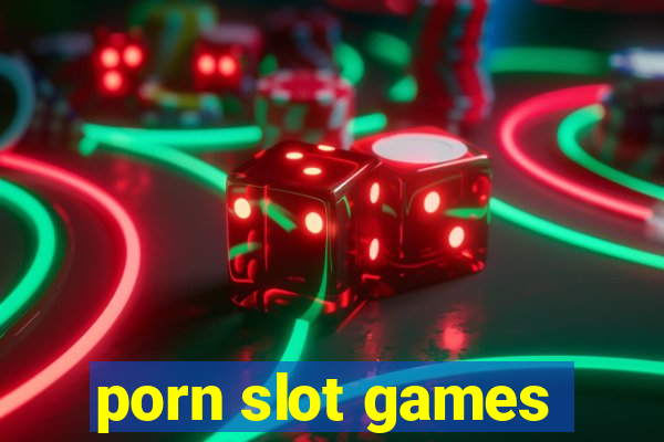 porn slot games