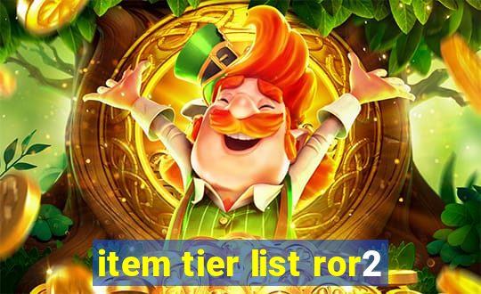 item tier list ror2