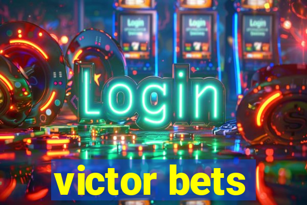 victor bets