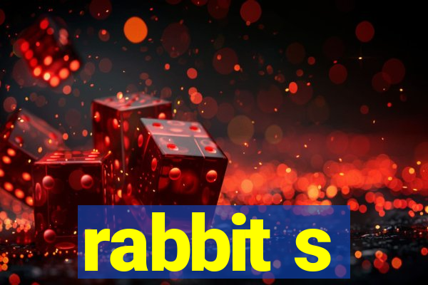 rabbit s