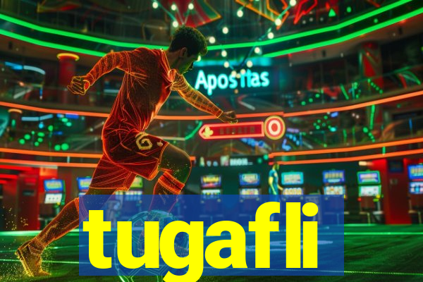 tugafli