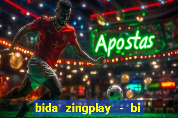 bida zingplay - bi a 8 bi