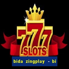 bida zingplay - bi a 8 bi