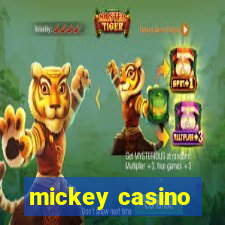 mickey casino