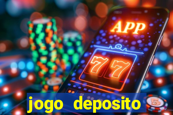 jogo deposito minimo 1 real