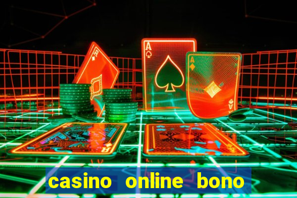 casino online bono sin deposito