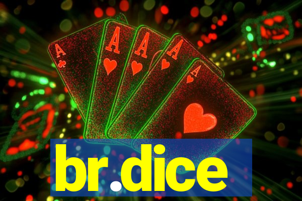 br.dice